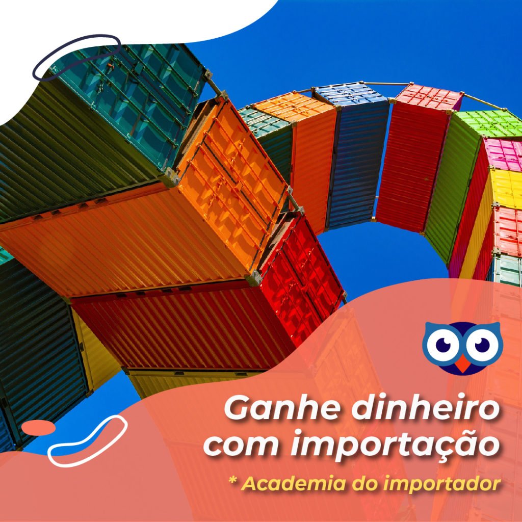Ganhe dinheiro com importação